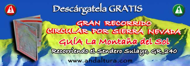 Anuncio del PDF gratuito de la Guía La Montaña del Sol del Gran Recorrido GR-240 Sendero Sulayr de Andaltura