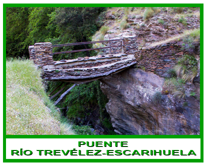 Puente sobre el río Trevélez y comienzo de la Escarihuela del Portichuelo de Cástaras