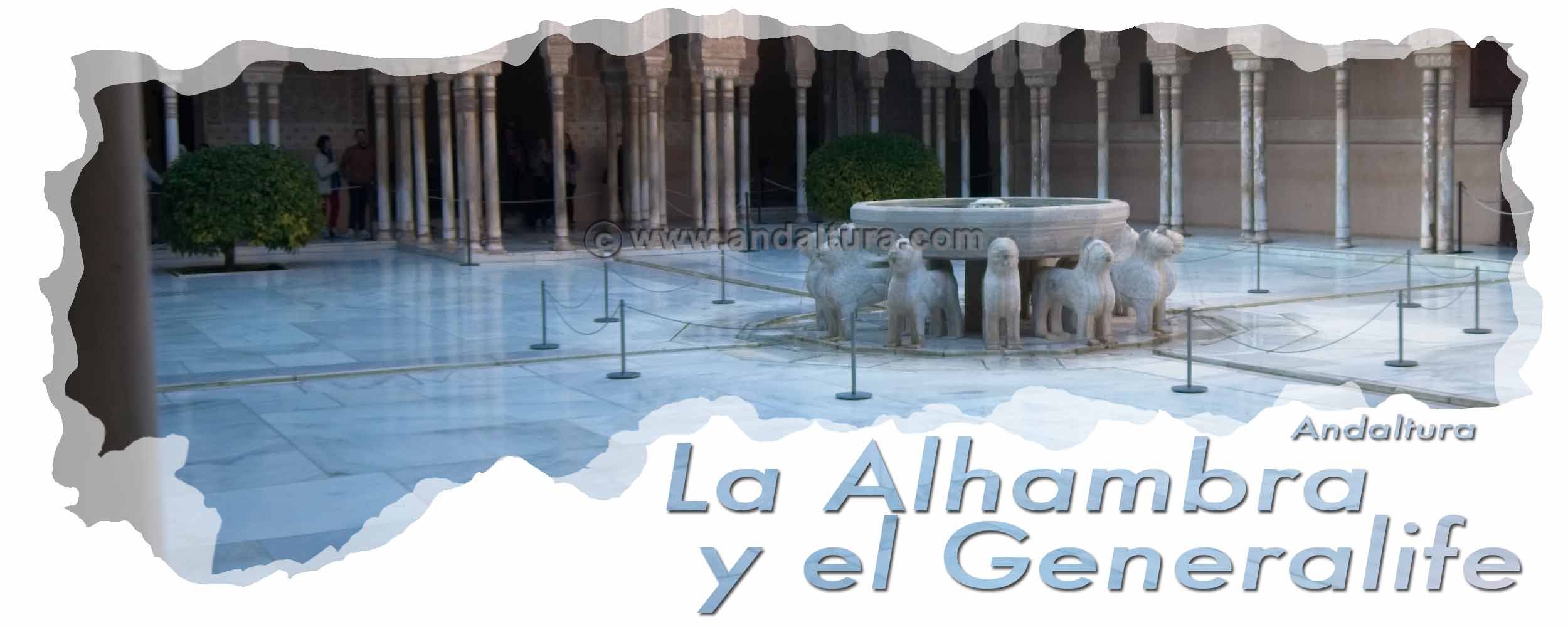 Cabecera Normas para la visita de la Alhambra y el Generalife - Fuente de los Leones