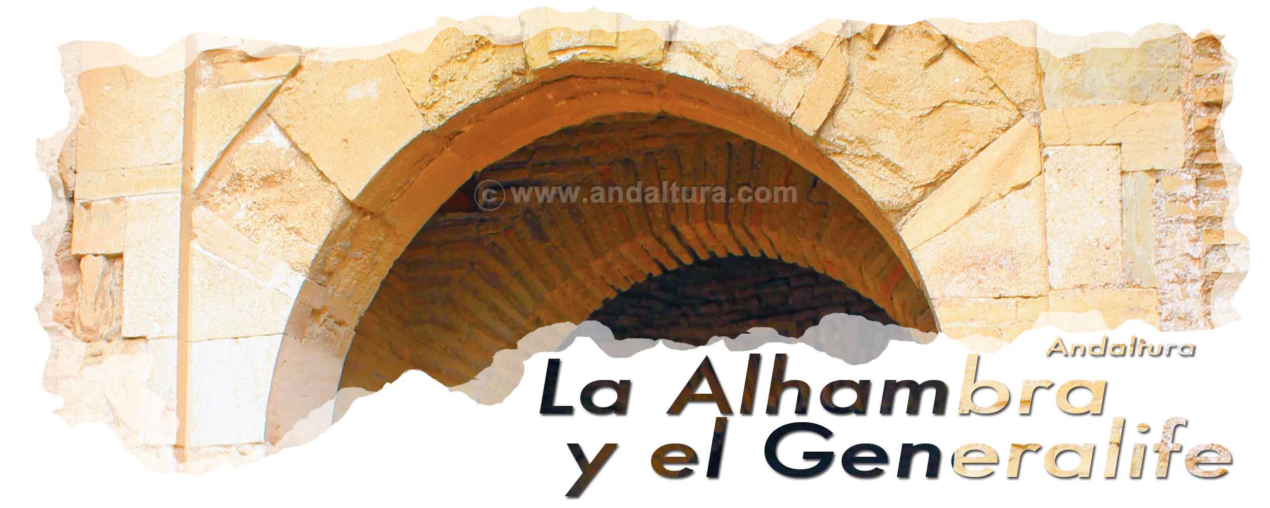 Detalle de la Primitiva Entrada de la Alcazaba - Cabecera Vistas de la Alhambra desde el Mirador de Carvajales